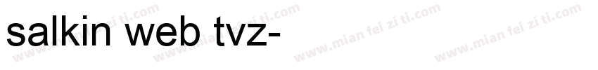 salkin web tvz字体转换
